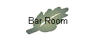 Bar Room